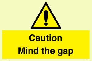 Caution Mind the gap
